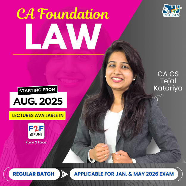 Picture of CA Foundation LAW Regular Face to Face Batch by CA CS Tejal Katariya