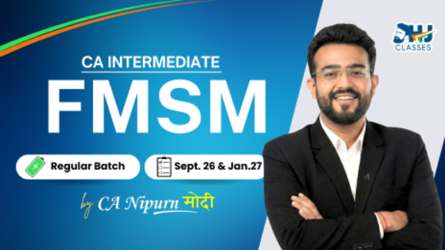 Picture of CA Inter FM & SM Regular (Live + Recorded) – Sept 26 & Jan 27 by CA Nipurn Modi