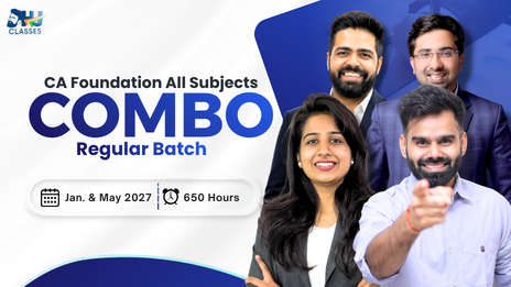 CA Foundation All Subjects Regular Recorded Batch COMBO for Jan & May 2027 by Vipul Sir, Tejal Mam, Harshad Sir & Aman Sir