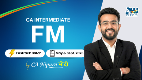 CA Inter FM 1 Month Batch for Sept. 2026 & Jan. 2027 by CA Nipurn Modi