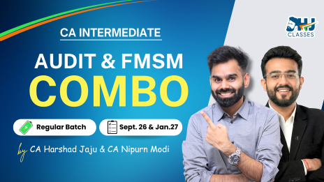CA Inter Audit & FMSM Regular COMBO For Sept 2026 & Jan 2027 by CA Harshad Jaju & CA Nipurn Modi