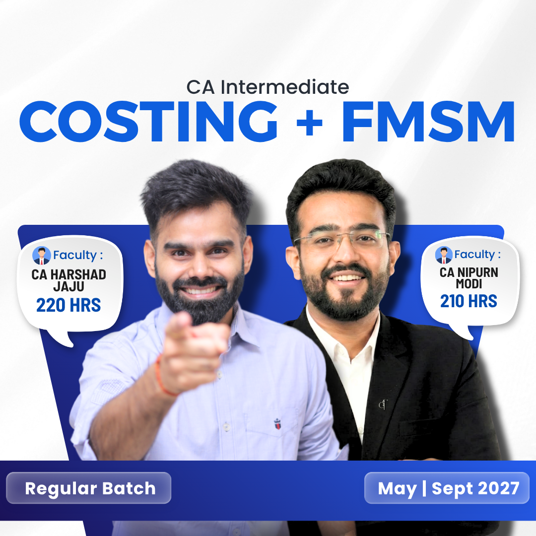 CA Inter Costing & FMSM Regular COMBO for May & Sept 2027 by CA Harshad Jaju & CA Nipurn Modi