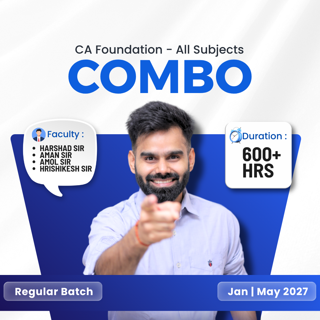 CA Foundation All Subjects Regular Batch COMBO for Jan & May 2027