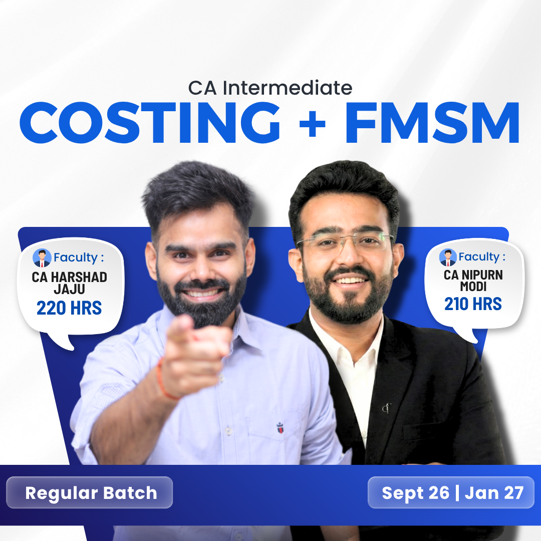 CA Inter Costing & FMSM Regular COMBO for Sept 2026 & Jan 2027 by CA Harshad Jaju & CA Nipurn Modi