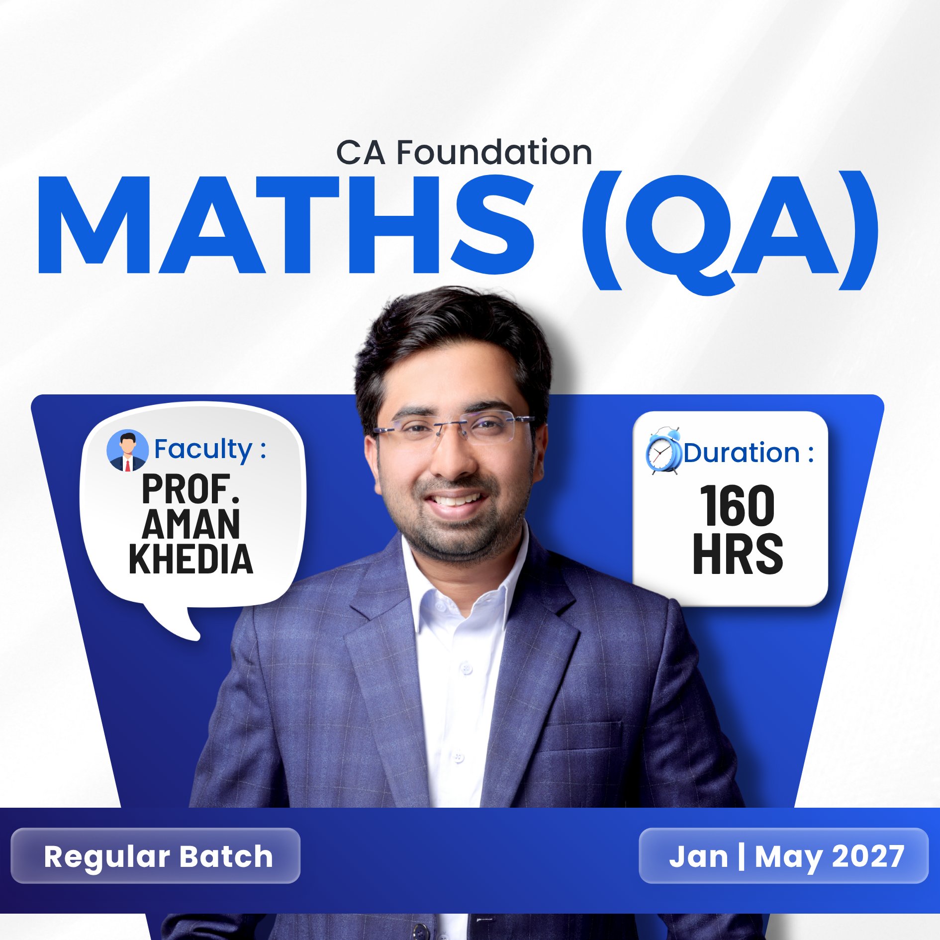 CA Foundation Maths Recorded Regular – Jan & May 2027 by Prof. Aman Khedia